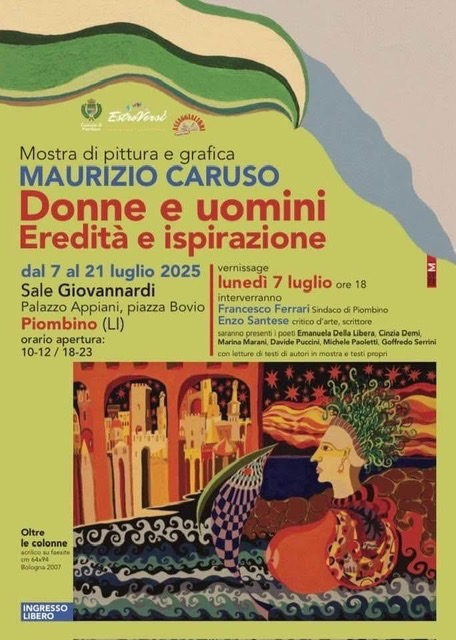 Mostra Maurizio Caruso 'Donne e uomini Eredità e ispirazione' a Piombino, Palazzo Appiani. Presenti i poeti Cinzia Demi, Davide Puccini e altri.